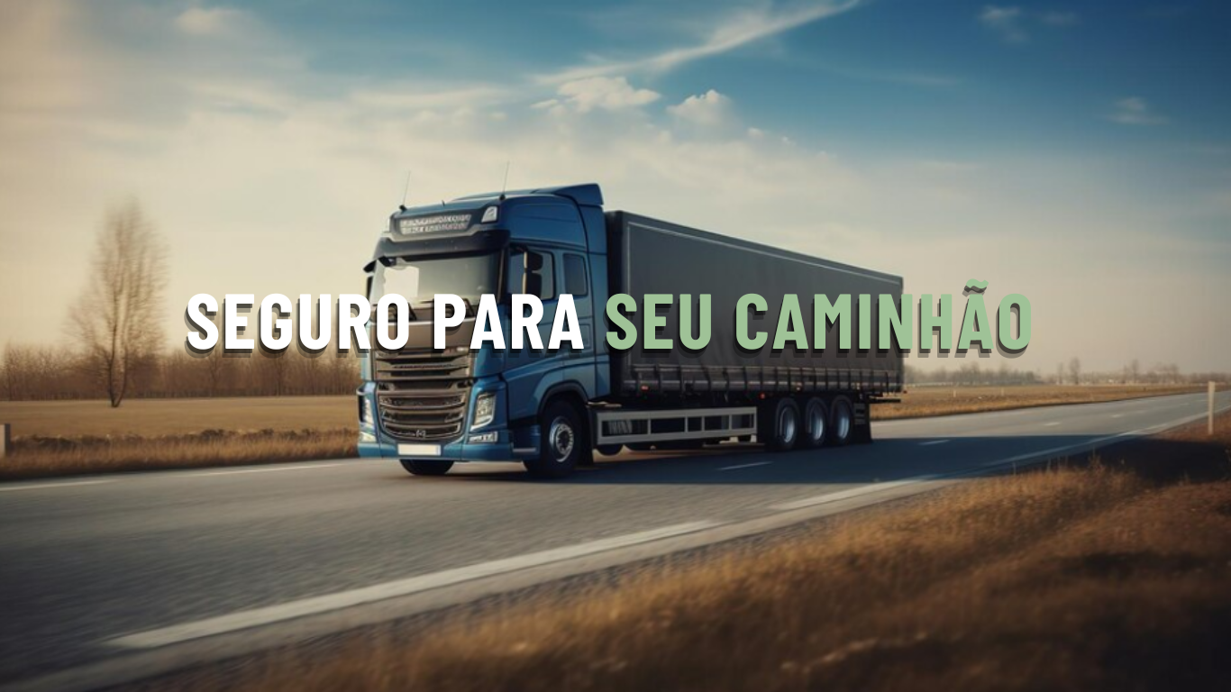 Seguro de Caminhão